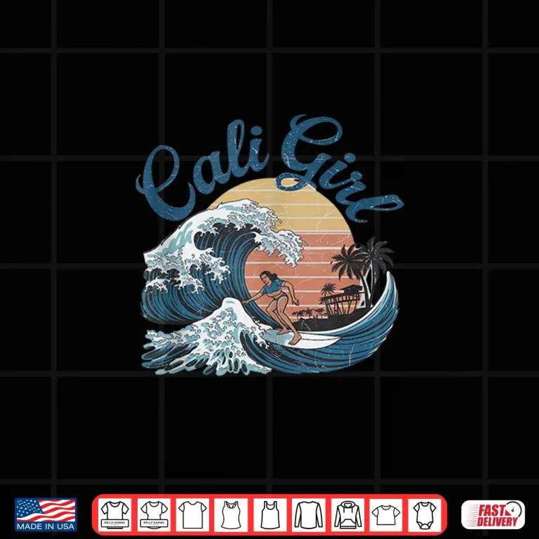 Design Cali Girl Tshirt California Beach Summer Vacation 70s Retro Shirt