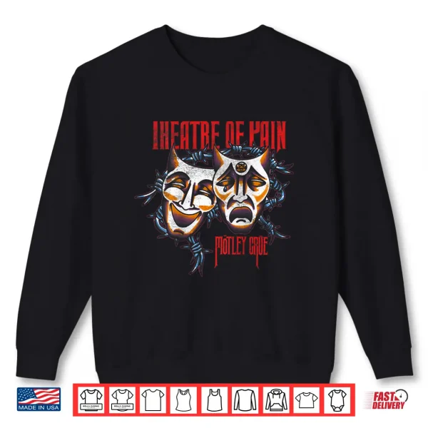 Sweatshirt Motley Crue Theatre Barbed Wire Shirt