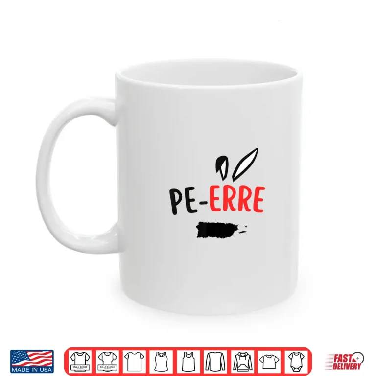 Mug Pe Erre Shirt