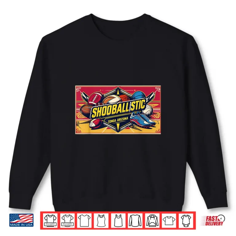 Sweatshirt Shooballistic Shirt