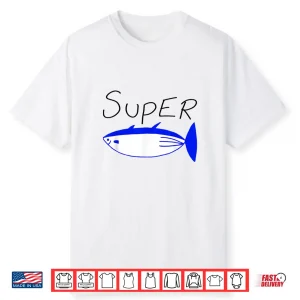 Super Tuna Drawing Tuna Fish Shirt