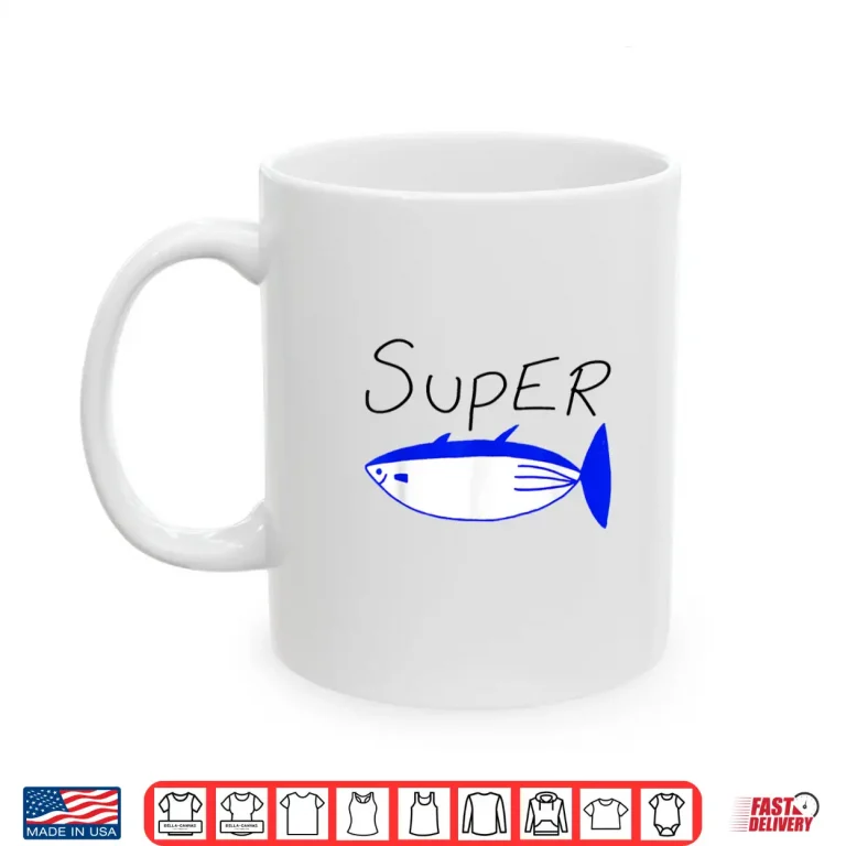 Mug Super Tuna Drawing Tuna Fish Shirt