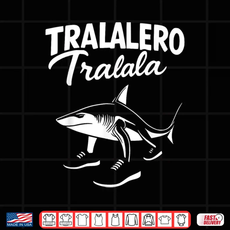 Design Tralalero Tralala Shark Italian Brainrot Meme Shirt