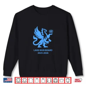 2025 2026 Lahs Mun Board Shirt 2 Sweatshirt 2025 2026 LAHS MUN BOARD Shirt