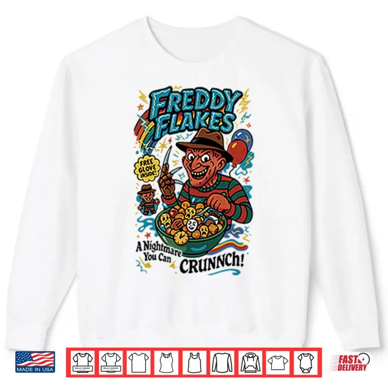 Sweatshirt Freddy Flakes Free Glove Inside A Nightmare You Can Crunnch Shirt