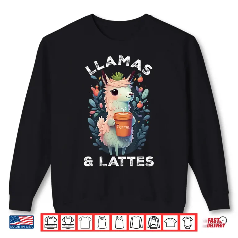 Sweatshirt Llamas Lattes Funny Vintage Llama Coffee Lover Floral Shirt