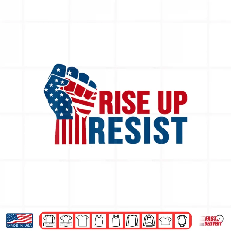 Design Rise Up Resist Patriotic Shirt