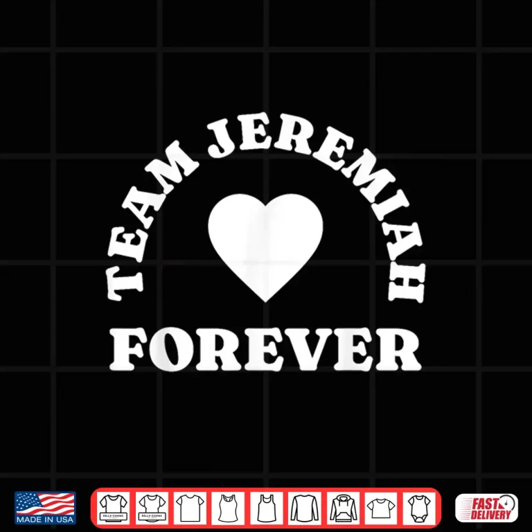Design Team Jeremiah Forever Shirt
