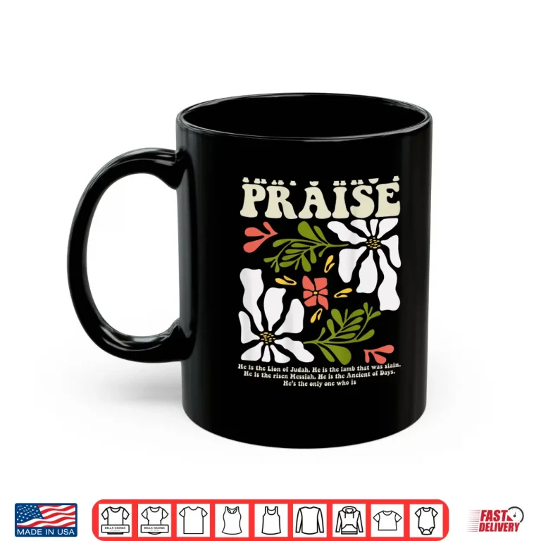 Mug Brandon Thats Who I Praise Jesus Christian Lake Merch Shirt 1