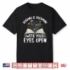 Reading Is Dreaming With Your Eyes Open Floral Book Reading Shirt