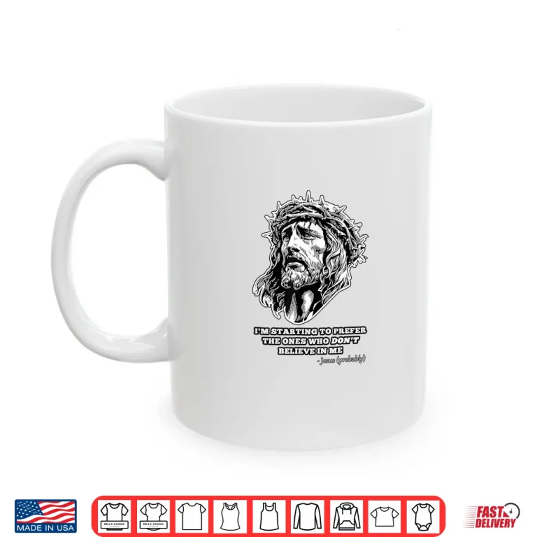 Mug Jesus Atheist Shirt