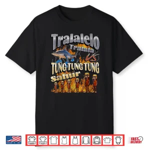 Tung Tung Tung Sahur Tralalero Tralala Italian Brainrot Meme Shirt