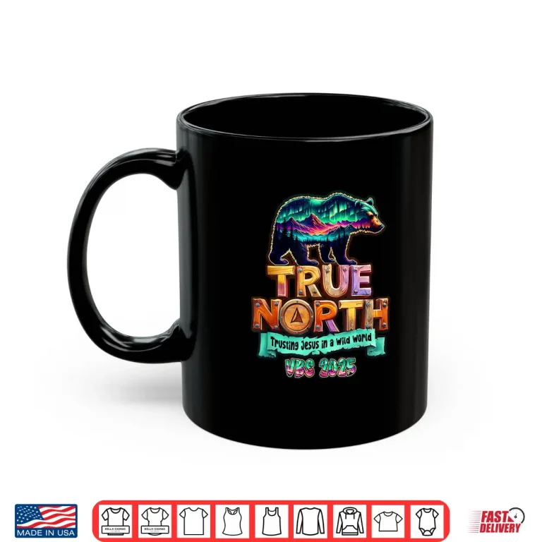 Mug True North Trusting Jesus In A Wild World Vbs Shirt