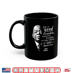 Mug John Lewis On the Soul of America Shirt
