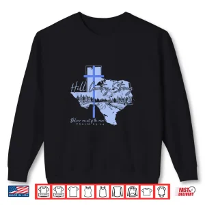 Sweatshirt Texas Hill Country Strong Texas Floods Camp Mystic Flood Shirt