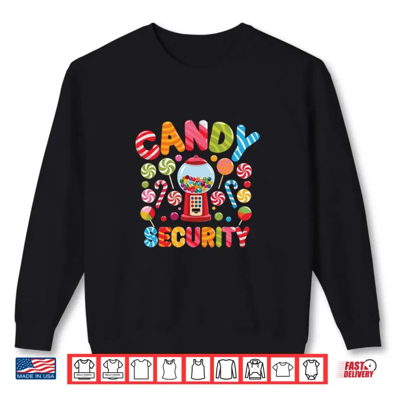 Sweatshirt Candy Security Shirt