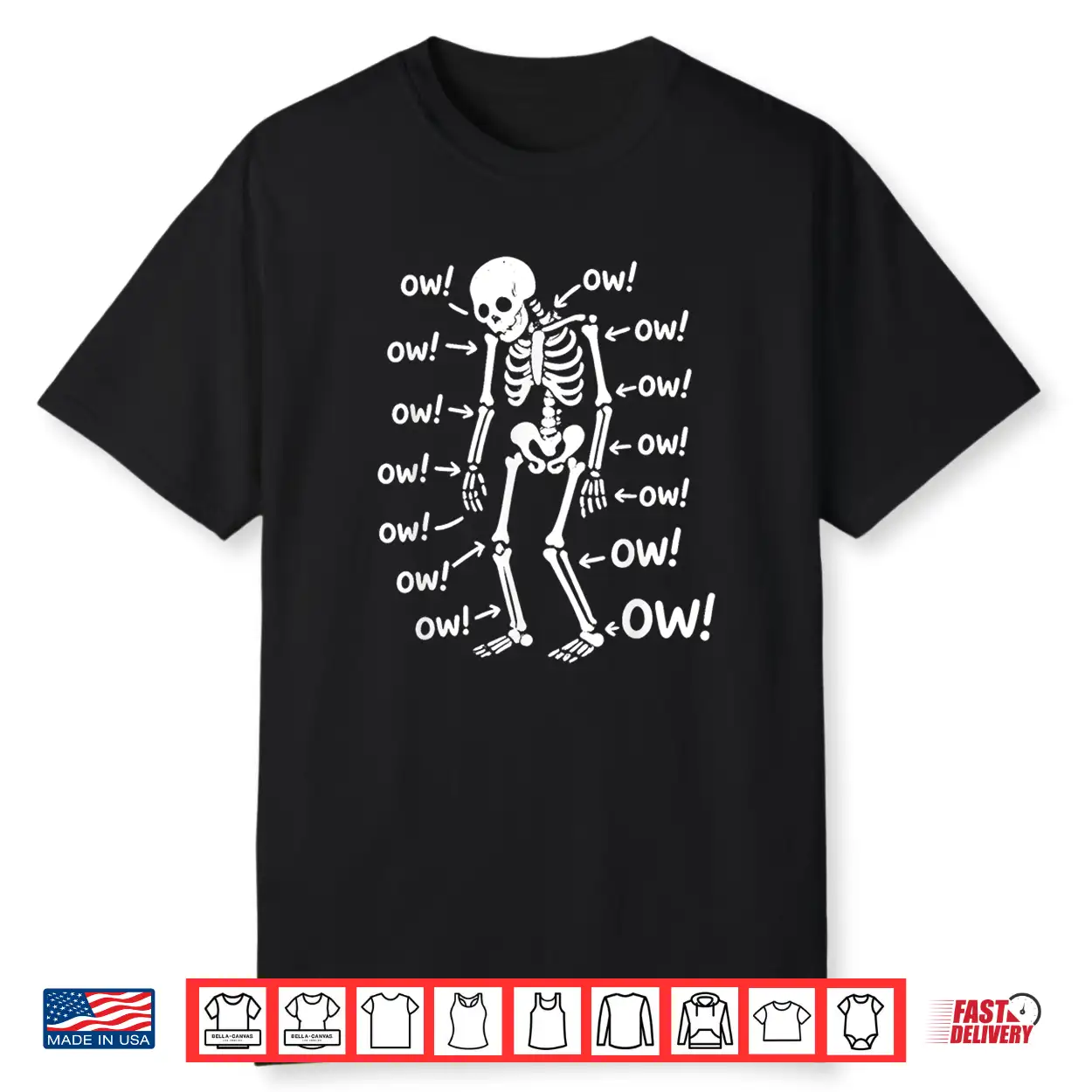 Ow Skeleton Chronic Pain Awareness Funny Shirt Ow Skeleton Chronic Pain Awareness Funny Shirt