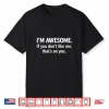 I’M Awesome Shirt