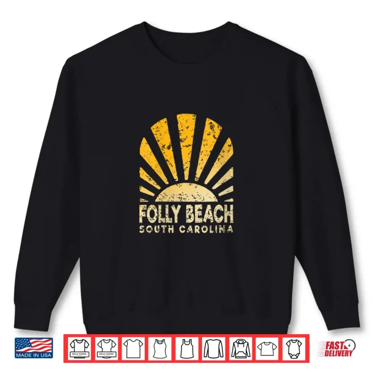 Sweatshirt Womens Folly Beach SC Sunny Folly Beach South Carolina Shirt 1