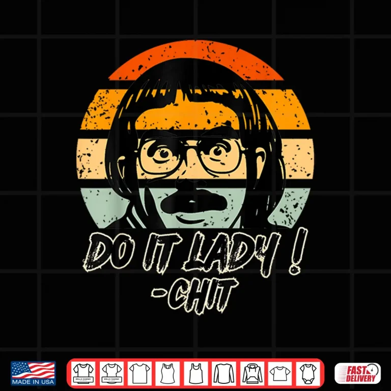 Design Do it lady Chit Shirt 2