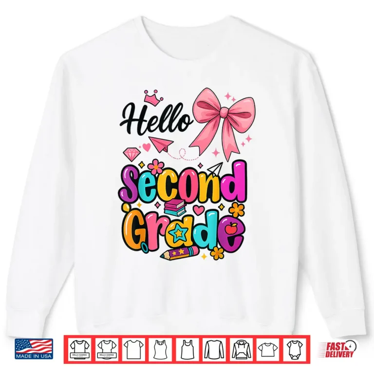 Sweatshirt Hello Second Grade Preppy Back to School Boy Girl Teacher Shirt