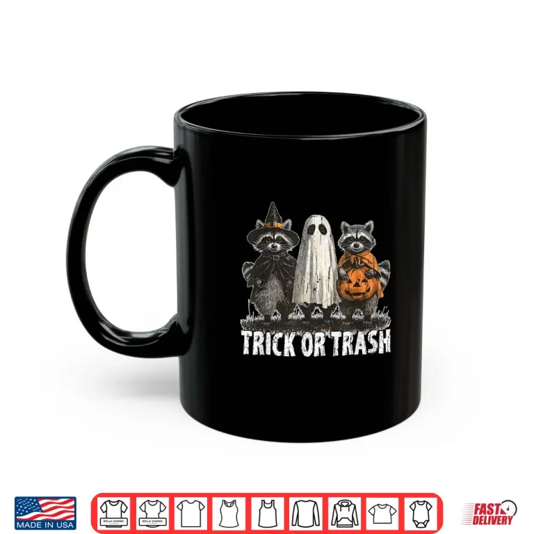Mug Trick Or Trash Raccoon Halloween Funny Creepy Shirt