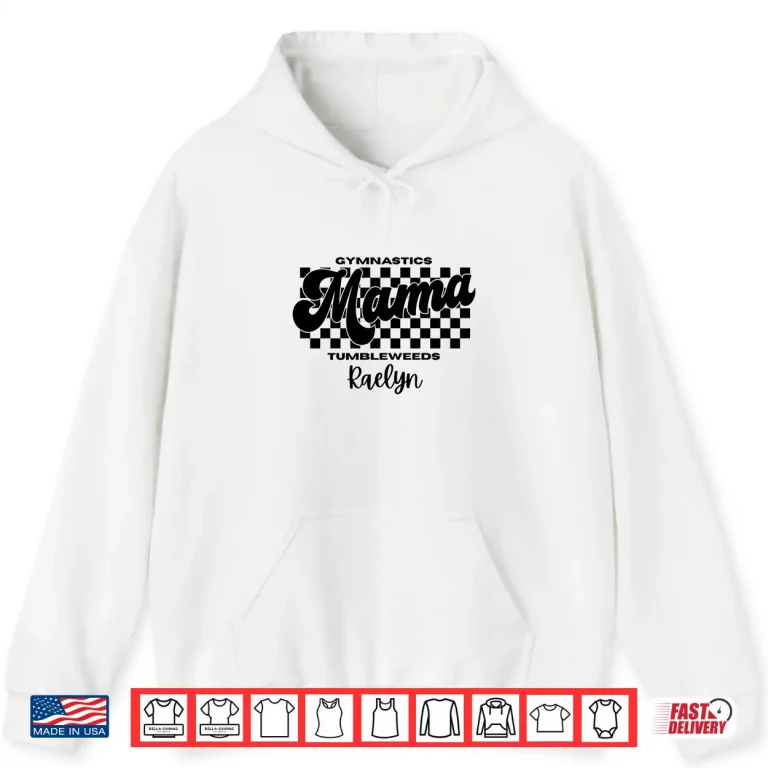 Hoodie Tumbleweeds Gymnastics Mama Shirt