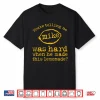 You’Re Telling Me Mike Was Hard When He Made This Lemonade Shirt