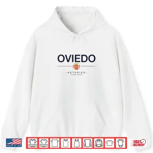 Hoodie Oviedo Spain Family Trip Oviedo Travel Spain Oviedo Shirt
