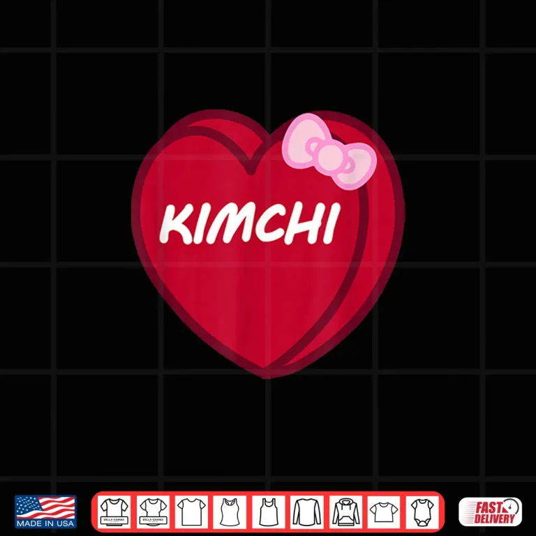 Design Valentines Day Candy Sweet Hearts Love Kimchi Shirt