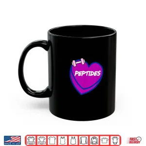 Mug Valentines Day Candy Sweet Hearts Love Peptides Shirt