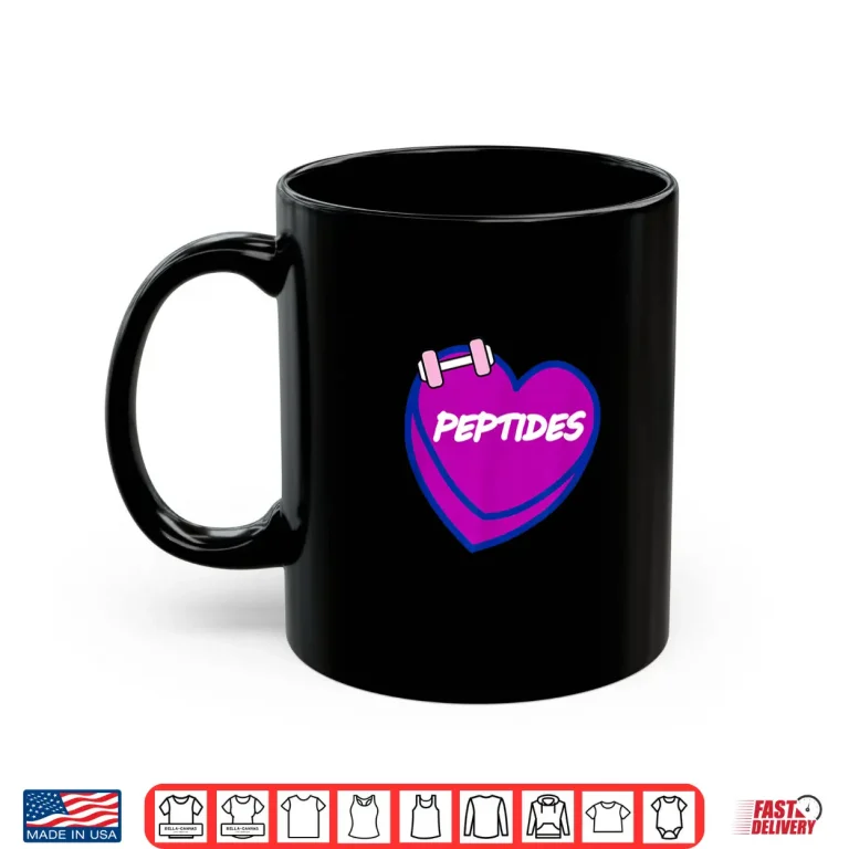 Mug Valentines Day Candy Sweet Hearts Love Peptides Shirt
