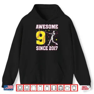 Hoodie 9Th Birthday Girl 9 Awesome Since 2017 Softball Theme Shirt 1