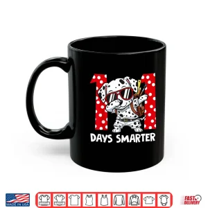 Mug 100 Days Smarter Cute Dalmatian Dog 100Th Day Of School Kids Shirt 1