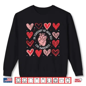 Sweatshirt In February We Wear Red Chd Awareness Heart Disease Month Shirt 1