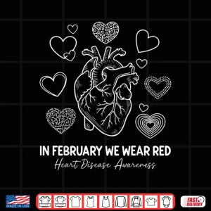 Design In February We Wear Red Chd Heart Disease Awareness Women Shirt 1