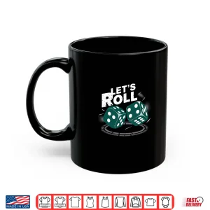 Mug LetS Roll Shirt 1
