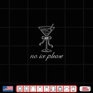Design No Ice Please Martini Abolish Ice Human Rights Protest Shirt 1