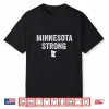 Retro Vintage Minnesota Strong With Map Flag Shirt