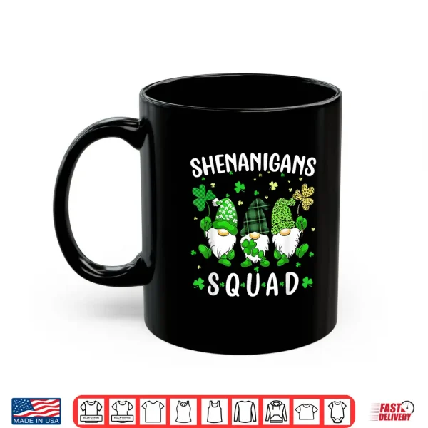 Mug St Patricks Day Gnomes Shenanigans Squad Men Women Kids Shirt 1