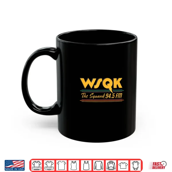 Mug Stranger Things Wsqk The Squawk 94.5 Fm Radio Classic Shirt 1