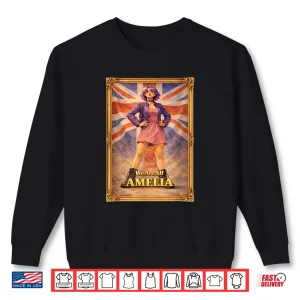We Are All Amelia Union Jack Vintage British Uk England Shirt 2 Sweatshirt We Are All Amelia Union Jack Vintage British Uk England Shirt 1