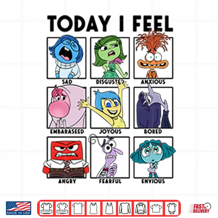Design Today I Feel Sad Disgusted Anxious Shirt