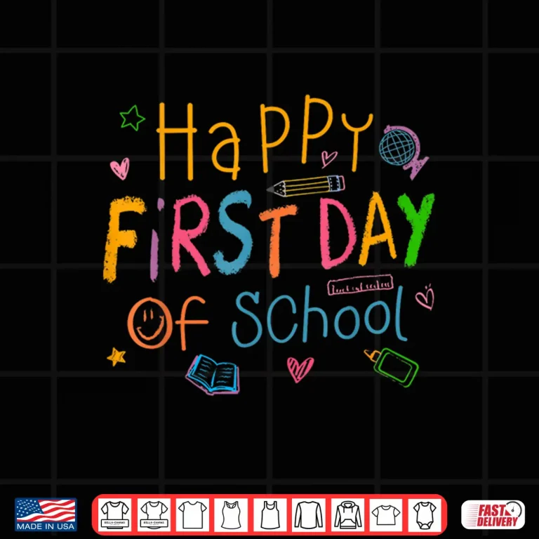 Design Happy First Day Of School Welcome Back To School Shirts Kids Shirt