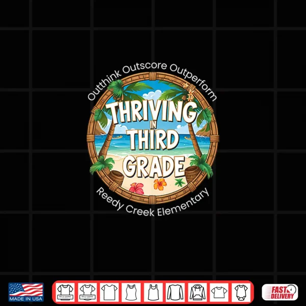 Design Thriving In Third Grade Shirtt