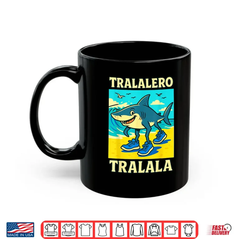 Mug Tralalero Tralala Shark Meme Funny Italian Brainrot Shirt