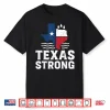 Texas Floods Strong Shirt