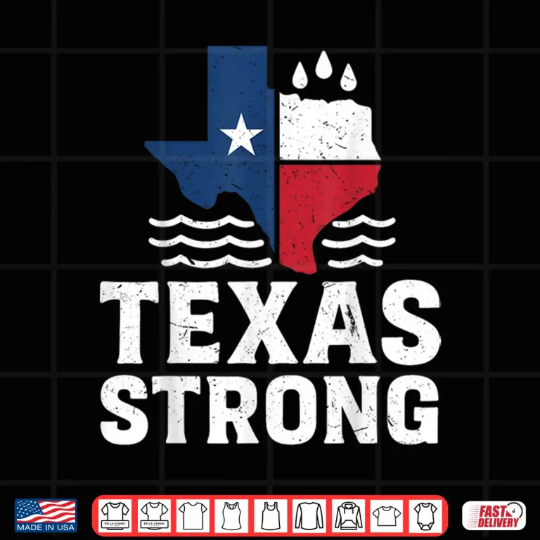 Design Texas Floods Strong Shirt