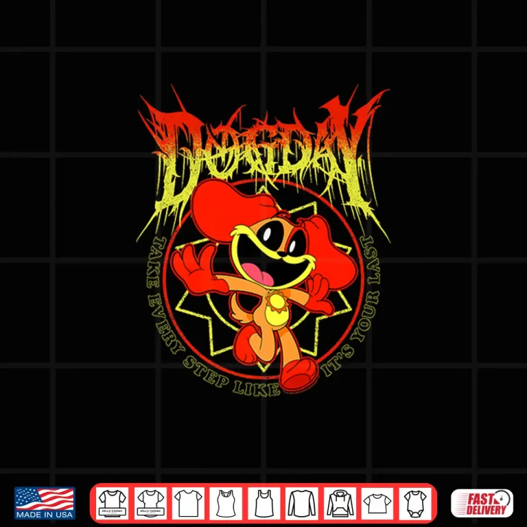 Design Poppy Playtime Dogday Take Every Step Like Its Your Last Shirt