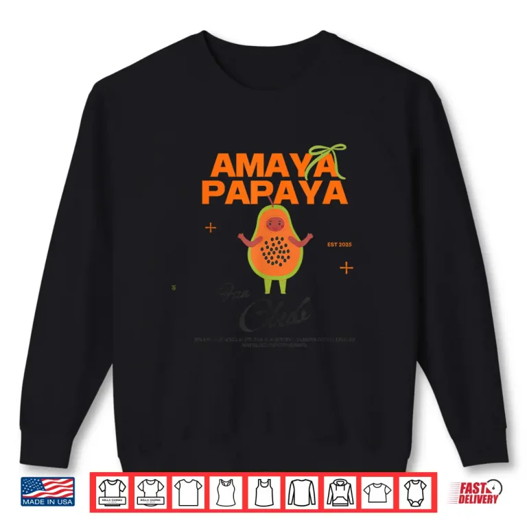 Sweatshirt Amaya Papaya Fan Club Top Amaya Papaya Island Love Shirt